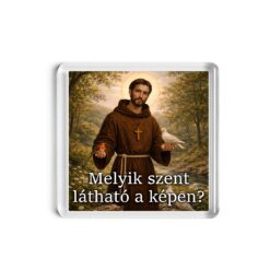 Melyik szent látható a képen? - NFC Hűtőmágnes